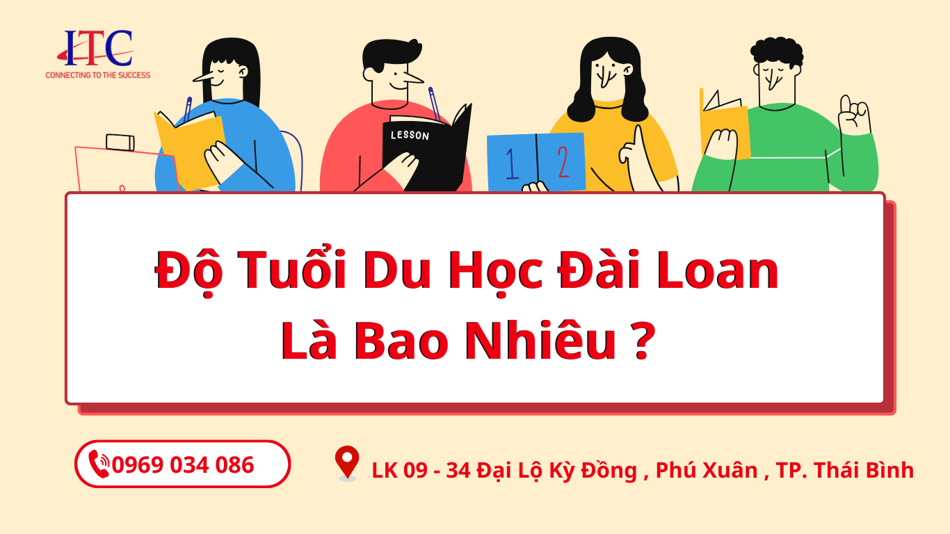 Độ Tuổi Du Học Đài Loan Là Bao Nhiêu ?