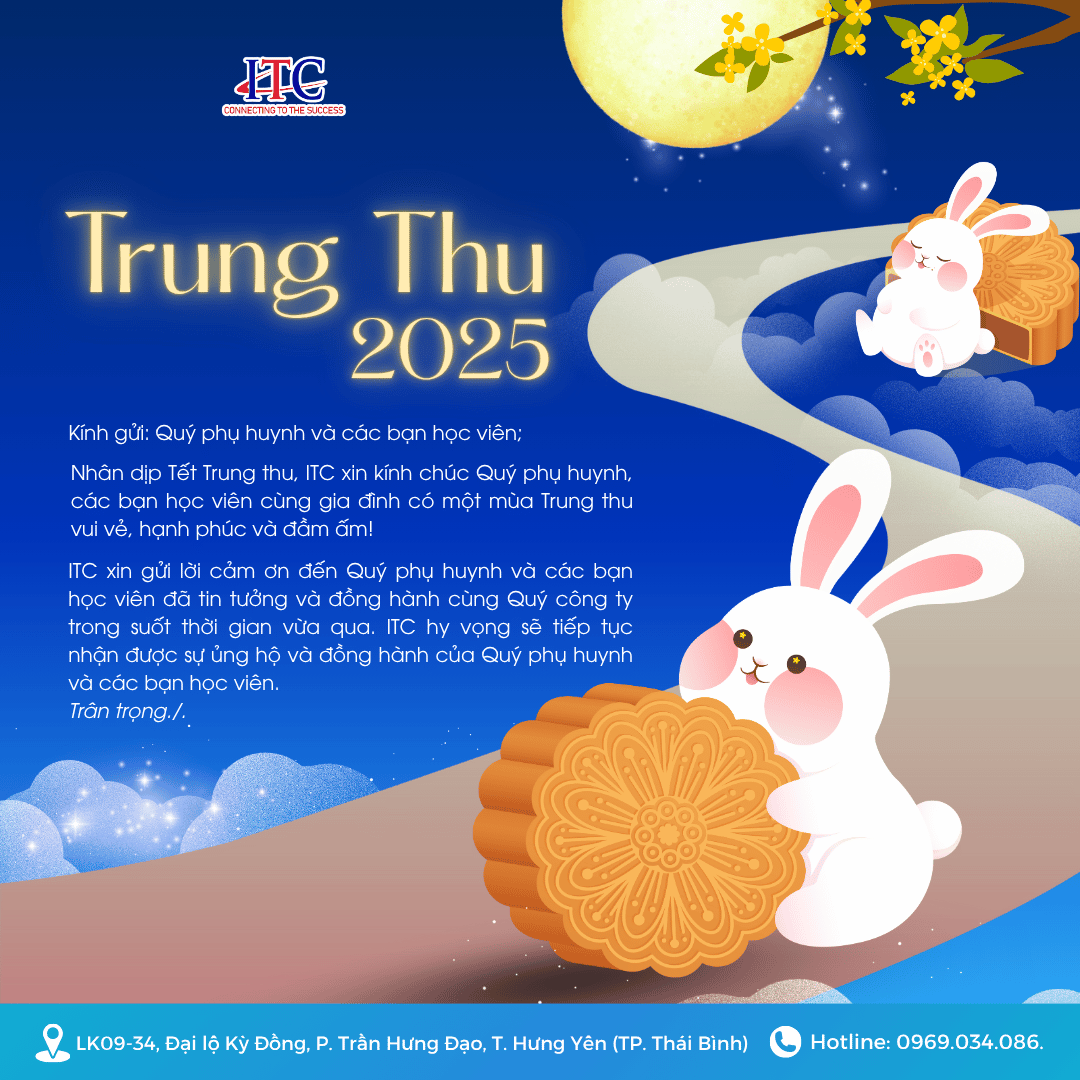 🎉TRUNG THU 2025: “LỒNG ĐÈN THẮP SÁNG ƯỚC MƠ – GẮN KẾT YÊU THƯƠNG CÙNG ITC”🌕