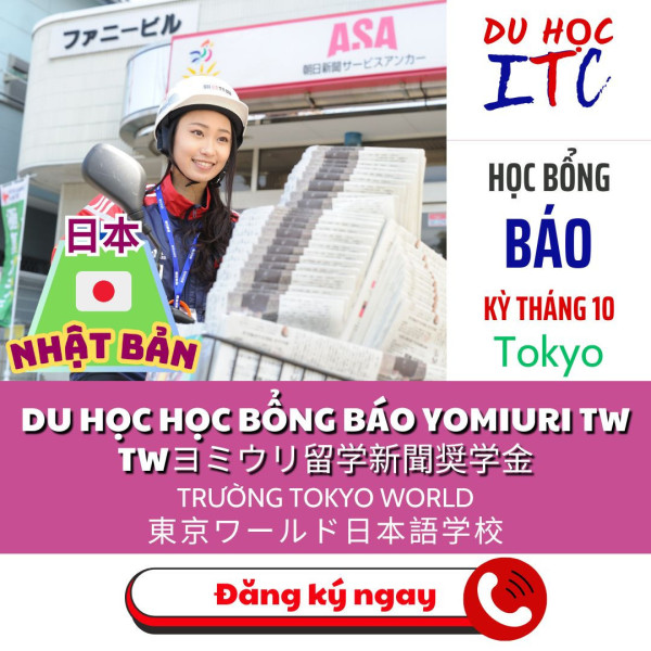 DU HỌC HỌC BỔNG BÁO YOMIURI TRƯỜNG TOKYO WORLD