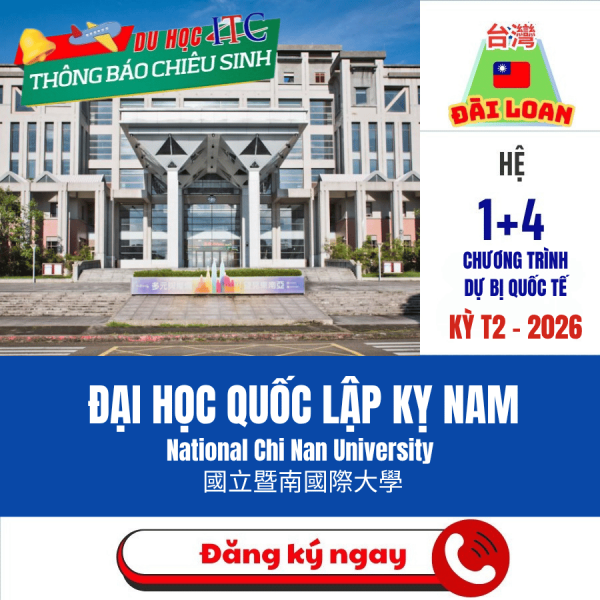 Đại Học Quốc Lập Kỵ Nam Tuyển Sinh (NCNU) – Chương Trình 1+4 Dự Bị Quốc Tế Năm 2025