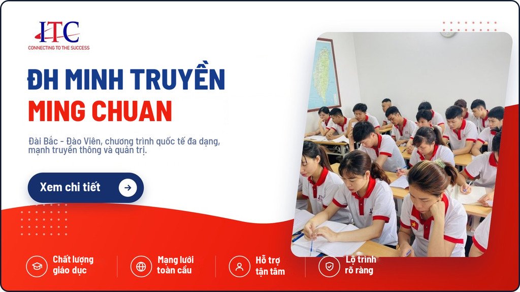 Du học Đài Loan tại ĐH Minh Truyền (Ming Chuan)	duhoc-dailoan