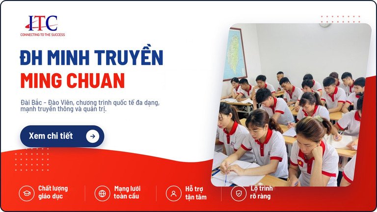 Du học Đài Loan tại ĐH Minh Truyền (Ming Chuan)