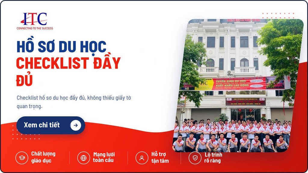 Hồ Sơ Du Học Cần Chuẩn Bị Gì? Checklist Đầy Đủ