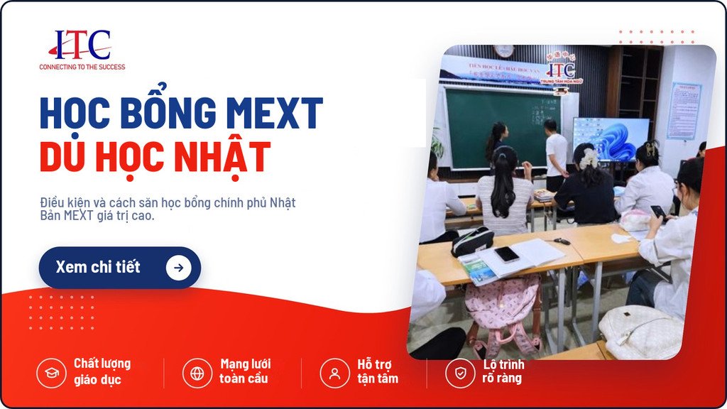 Học Bổng MEXT Du Học Nhật: Điều Kiện Và Cách Săn