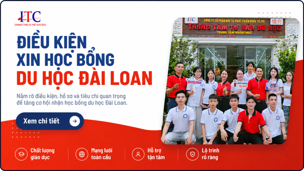 điều kiện xin học bổng du học đài loan