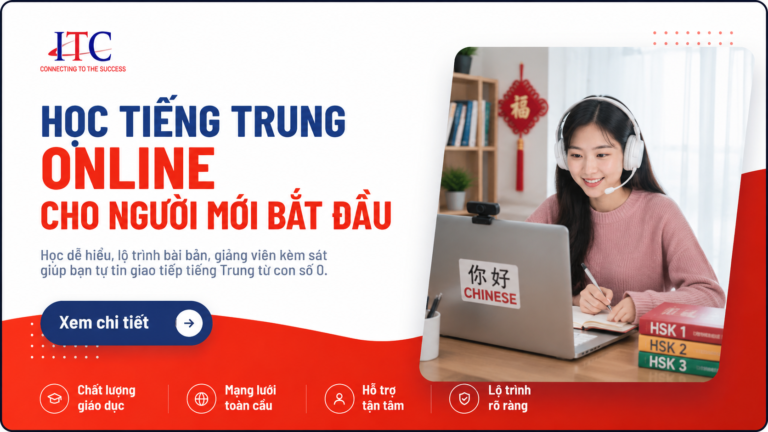 Học tiếng Trung online cho người mới bắt đầu: Lộ trình từ con số 0
