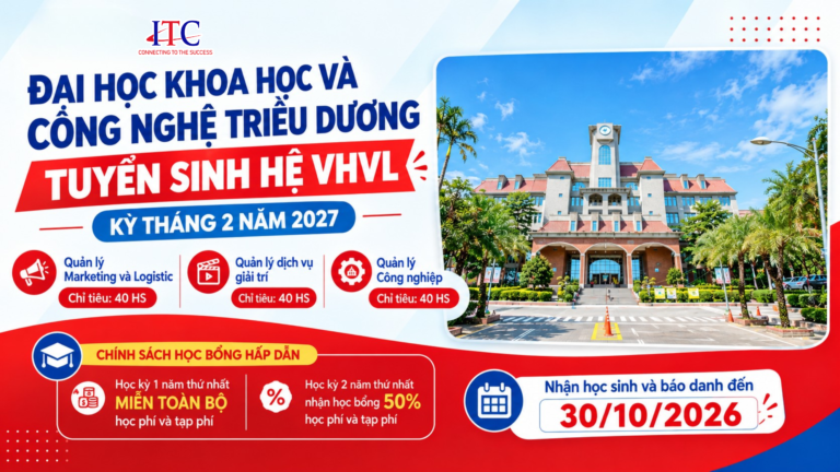 DU HỌC ĐÀI LOAN 2027: ĐẠI HỌC KHCN TRIỀU DƯƠNG KỲ THÁNG 2/2027
